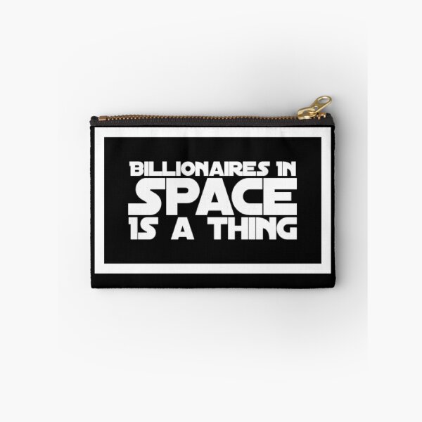 Item preview,  Billionaires in Space is a Thing designed and sold by MimsTees.