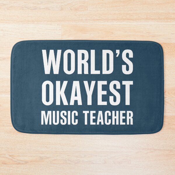 Item preview, World's Okayest Music Teacher designed and sold by CeciLop.