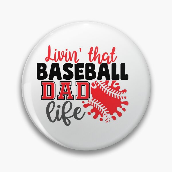 Item preview, Livin That Baseball Dad Life-Baseball quote designed and sold by shivani21061993.