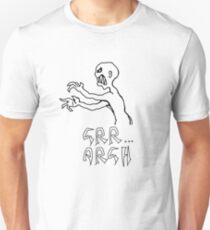 grr...argh Unisex T-Shirt