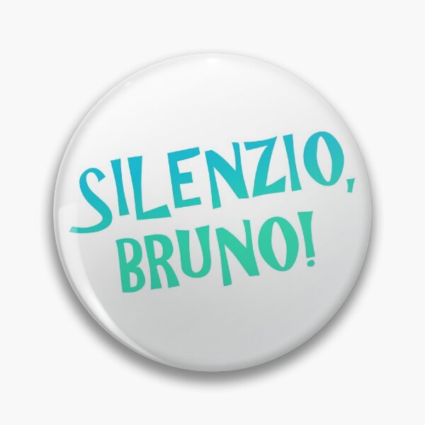 Item preview, Silenzio, Bruno! designed and sold by LynnSites.