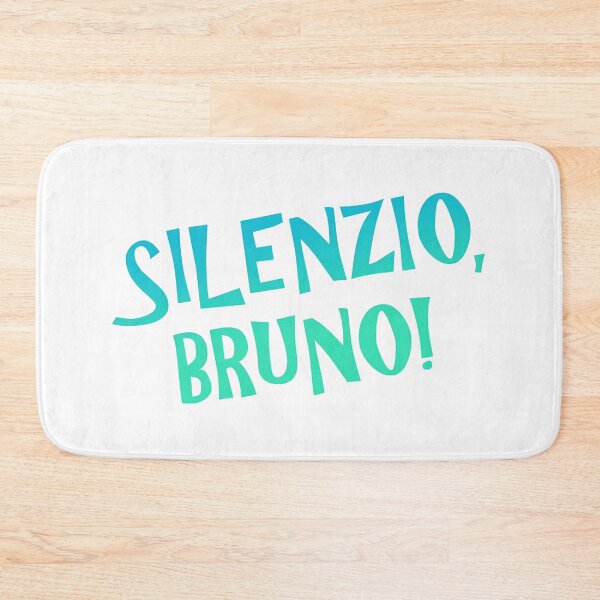 Item preview, Silenzio, Bruno! designed and sold by LynnSites.