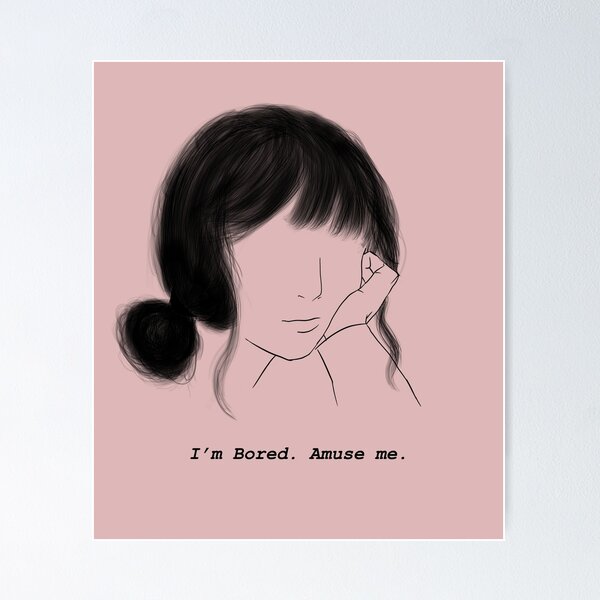 Item preview, Im Bored. Amuse Me. designed and sold by aniicreates.