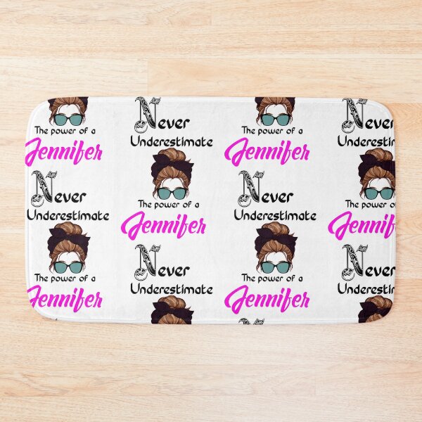 Item preview, Never underestimate the power of a Jennifer/ Jen/ Jenny designed and sold by Designs Of all kinds.