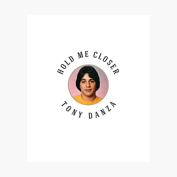 Hold me closer Tony Danza Art Print for Sale by gilbertop