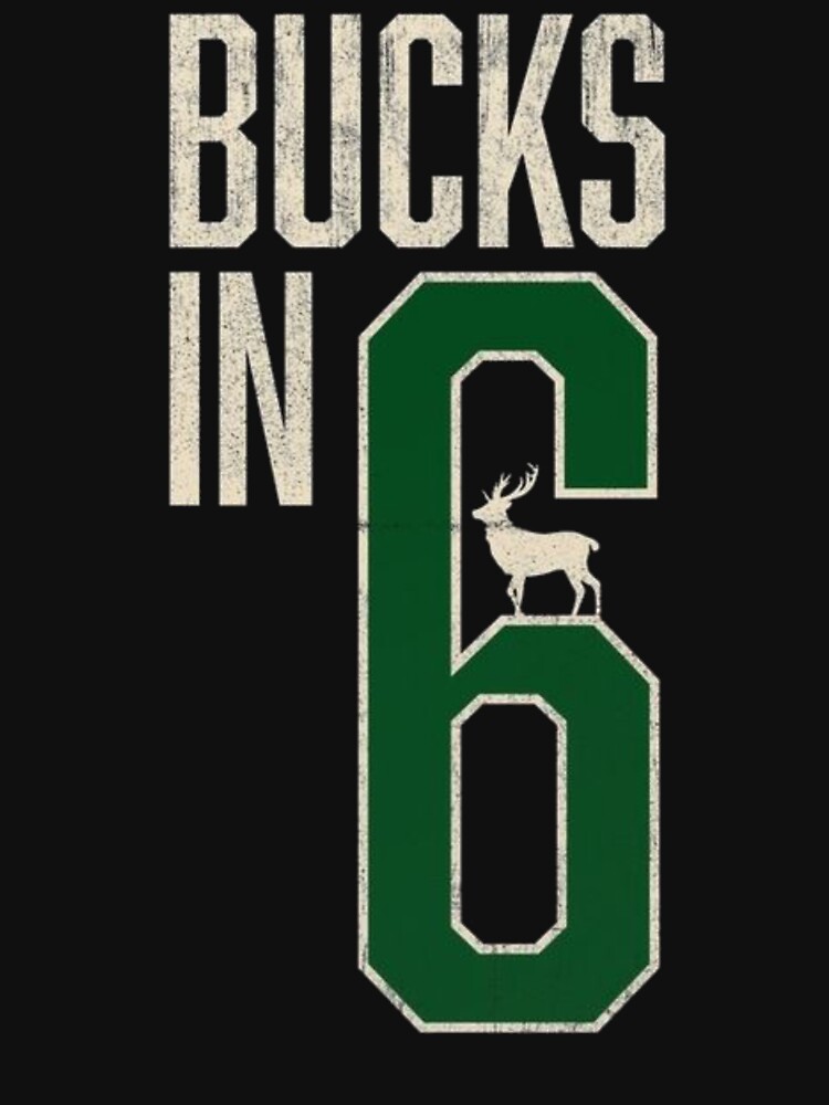 bucks in six shirts