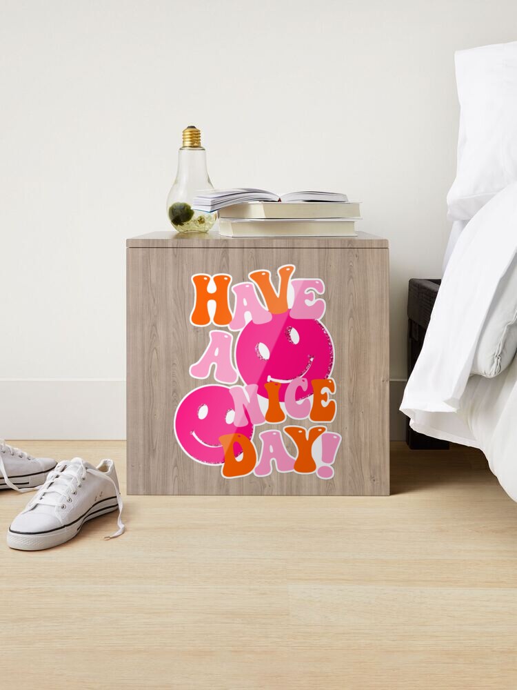 HAVE A NICE DAY! - pink and orange Sticker for Sale by Julia