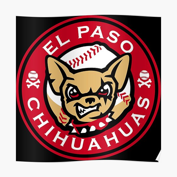 El Paso Chihuahuas Posters for Sale