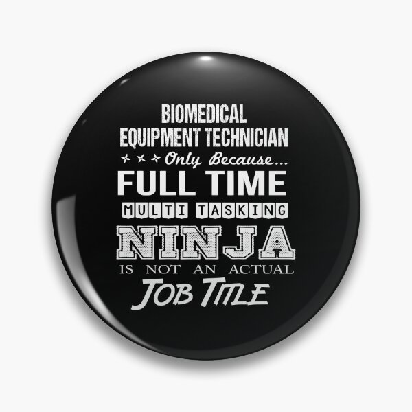 Item preview, Biomedical Equipment Technician T Shirt - Multitasking Ninja Job Gift Item Tee designed and sold by artwigse.