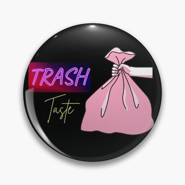 Item preview, Trash Taste designed and sold by TarunPrints.
