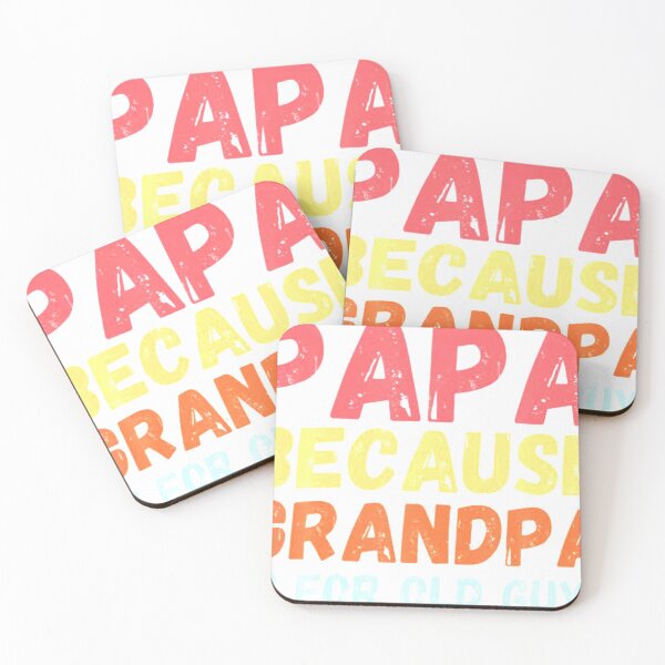 Item preview, Papa Because Grandpa Is For Old Guys designed and sold by hilaryuofhi.