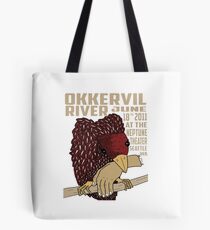 overkill river Tote Bag