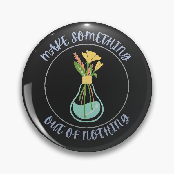 Item preview, Make Something out of nothing. designed and sold by Sruthy S.