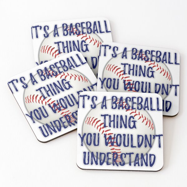 Item preview, It's a baseball thing you wouldn't understand designed and sold by Wickedsherry13.