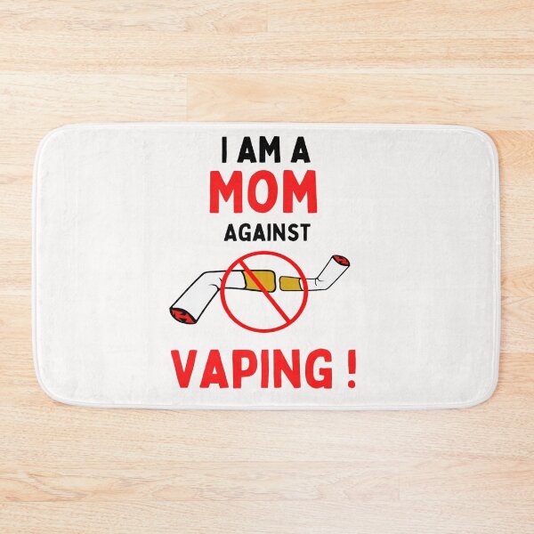 Item preview,  I Am A Mom Against Vaping - Stop Smoking Vaping is bad designed and sold by chetan786.