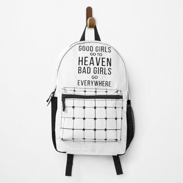 Item preview, Good Girls Go to Heaven Bad Girls Go Everywhere designed and sold by Vimbuy.