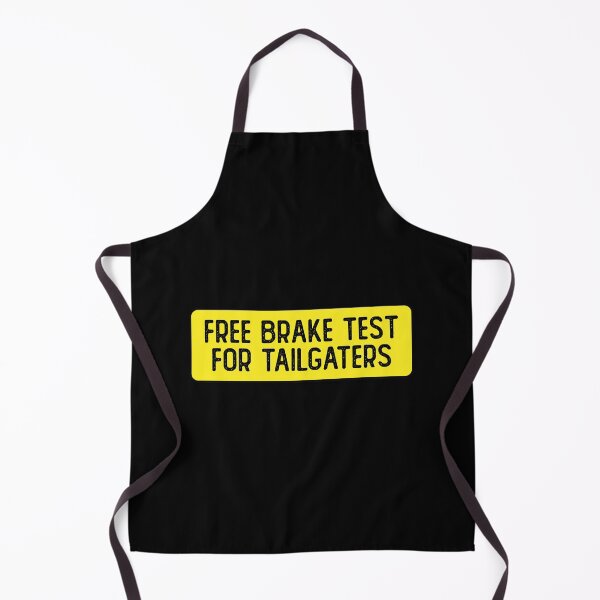 Item preview, Free Brake Test For Tailgaters Funny Bumper designed and sold by Sour Soul.