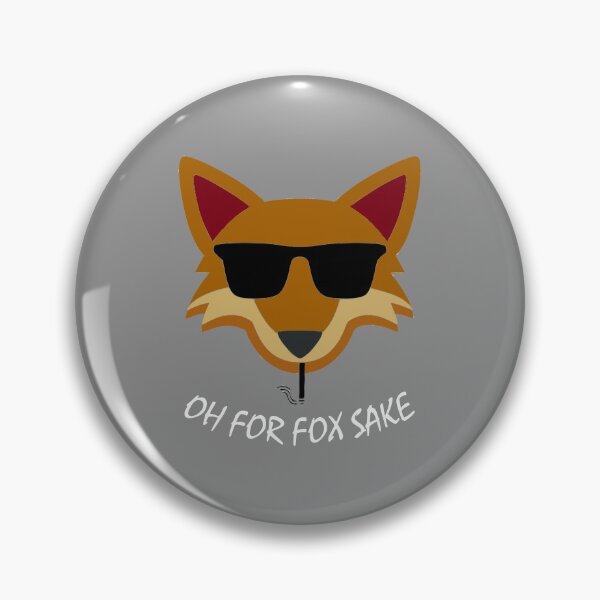 Item preview, OH For Fox Sake designed and sold by OMdesigns93.