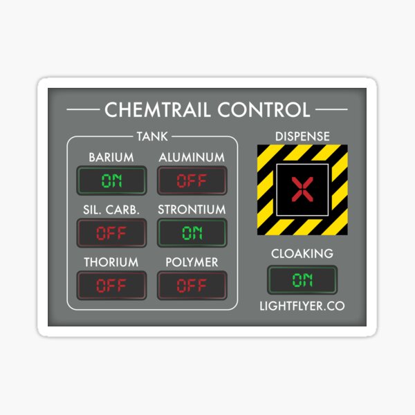 Chemtrail Control Panel Cockpit Decal Sticker