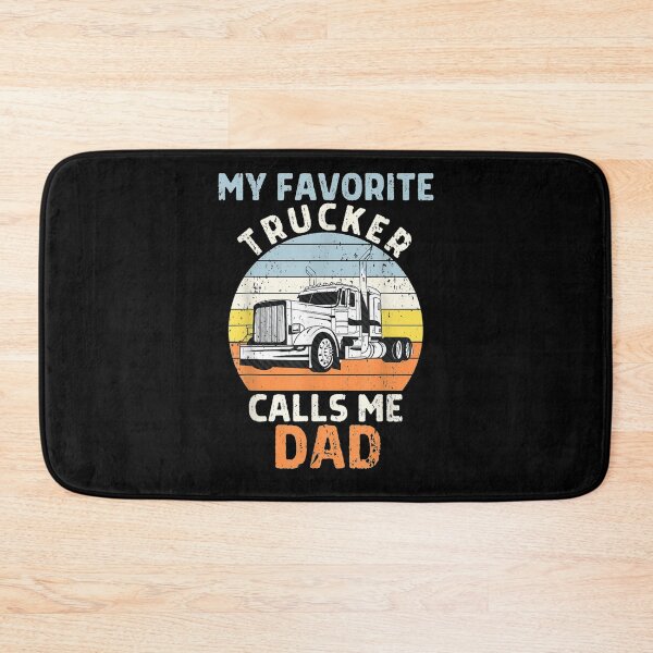 Item preview, My Favorite Trucker Calls Me Dad Best Truckin Dad Ever  designed and sold by tashiav.