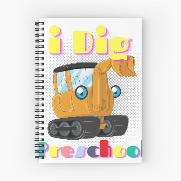 Item preview, I Dig Preschool , Pre school Excavator Design Kids Gift for Boys & Girls Ready to crush preschool designed and sold by wanasak.
