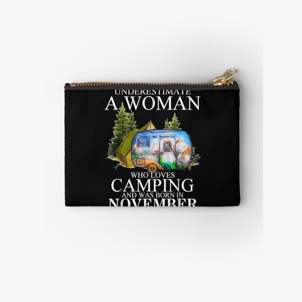 Item preview, A Woman Who Loves Camping And Was Born In November  designed and sold by tashiav.