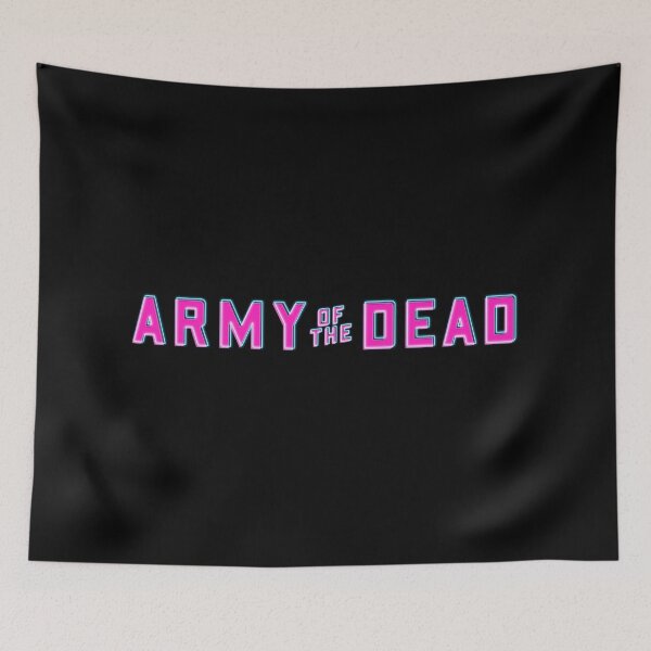 Item preview, Army Of The Dead designed and sold by ICheckmateThee.
