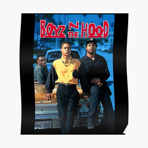 Boyz N The Hood, Tre Styles, Cuba Gooding Jr. Poster