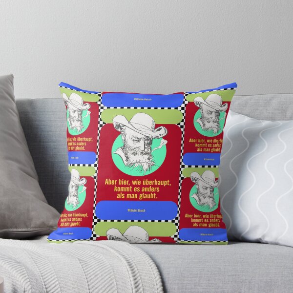 Item preview, But here, as in general, things turn out differently than one might think, Wilhelm Busch Quote designed and sold by Mauswohn.