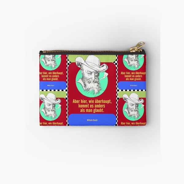 Item preview, But here, as in general, things turn out differently than one might think, Wilhelm Busch Quote designed and sold by Mauswohn.