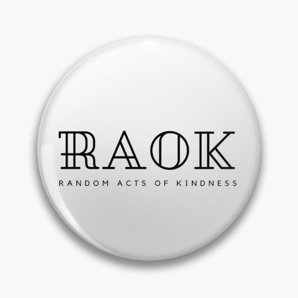 Item preview, RAOK Random Acts Of Kindness designed and sold by PanicDay.