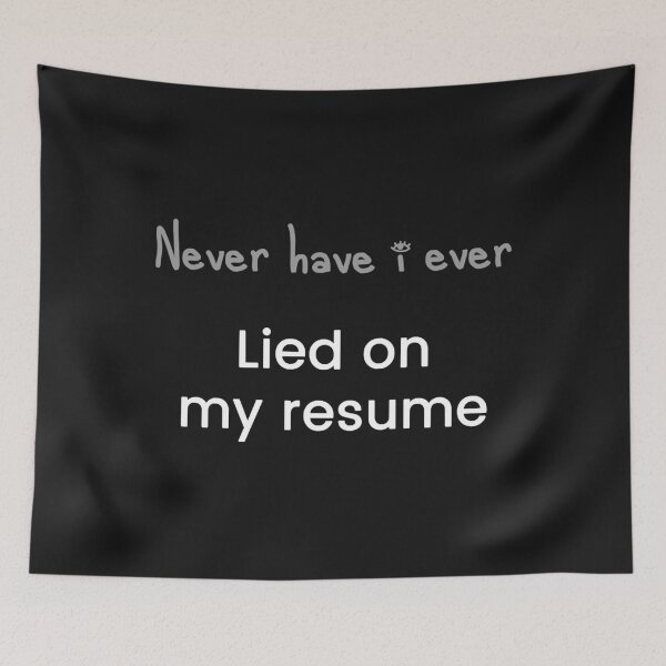 Item preview, Lied on my resume  designed and sold by JoellenFuller.