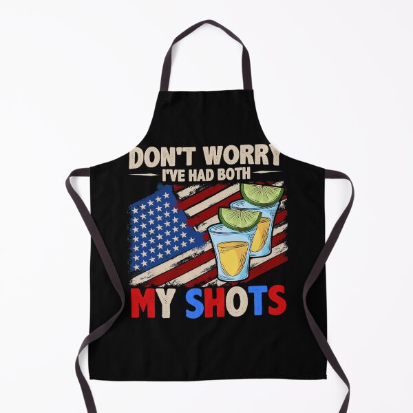 Item preview, Don't Worry I've Had Both My Shots Two Shots Tequila USA Flag designed and sold by FucaGirl.