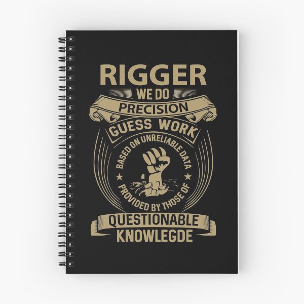 Item preview, Rigger T Shirt - We Do Precision Gift Item Tee designed and sold by artwigse.