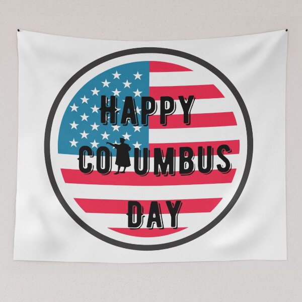 Artikelvorschau, HAPPY COLUMBUS DAY entworfen und verkauft von AKMarkethub.