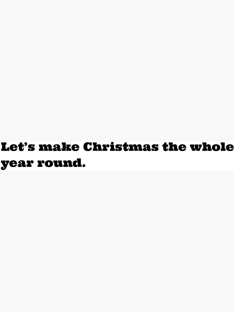  sabrina carpenter christmas the whole year round sticker by brinnic