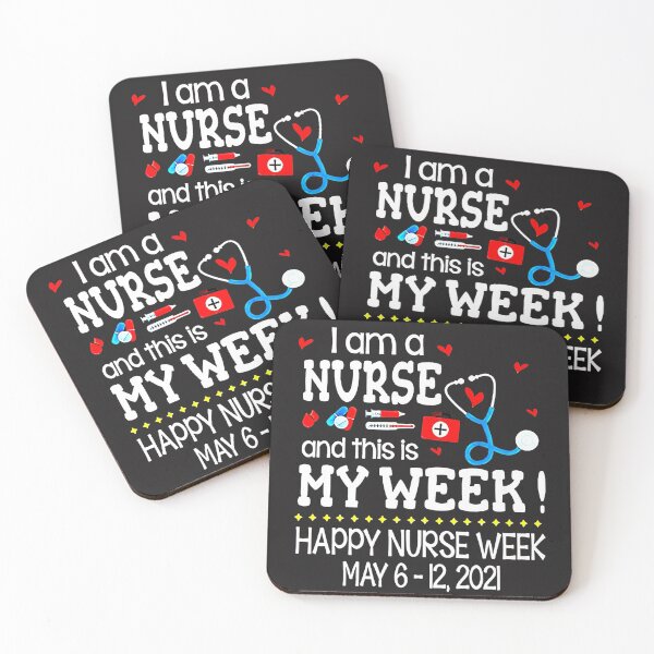 Item preview, I Am A Nurse This Is My Week Happy Nurse Week May 6-12 designed and sold by vivianacosta327.