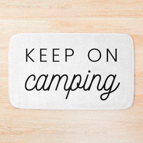 Item preview, Keep on camping designed and sold by Bushtrippers.