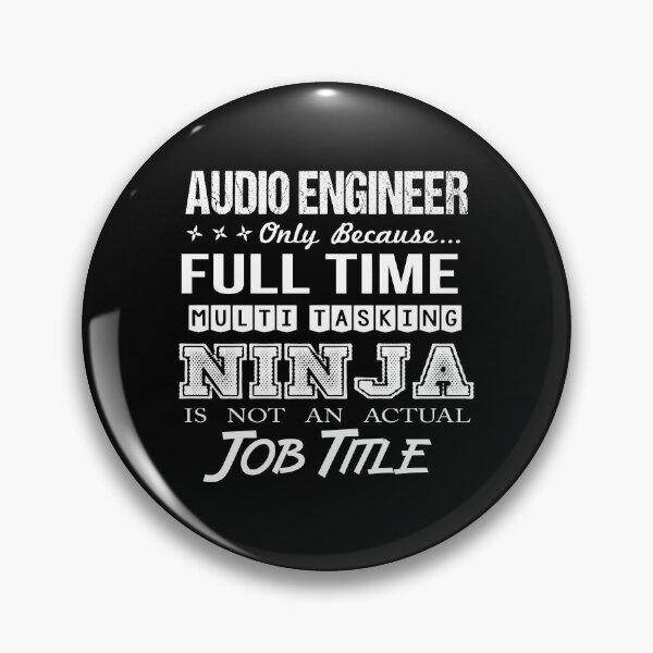 Item preview, Audio Engineer T Shirt - Multitasking Ninja Job Gift Item Tee designed and sold by isalvatore.