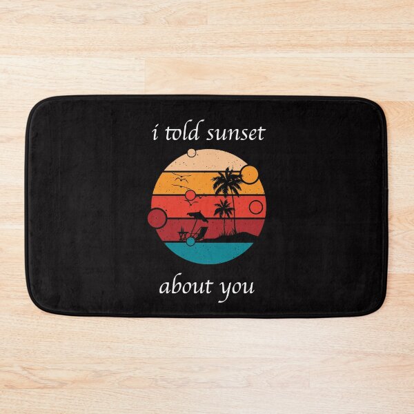 Item preview, I told sunset about you Gift For Girlfriend designed and sold by Vittorio Shop.
