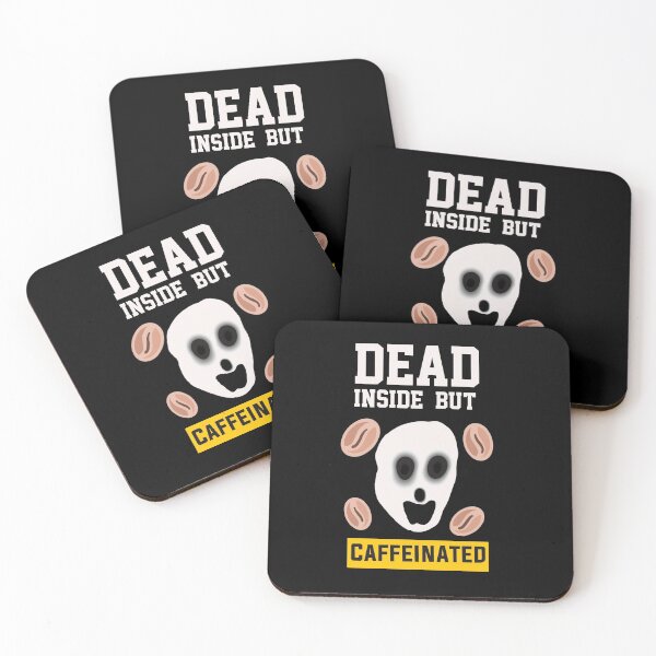 Item preview, Dead Inside  But Caffeinated  designed and sold by papaipapai198.