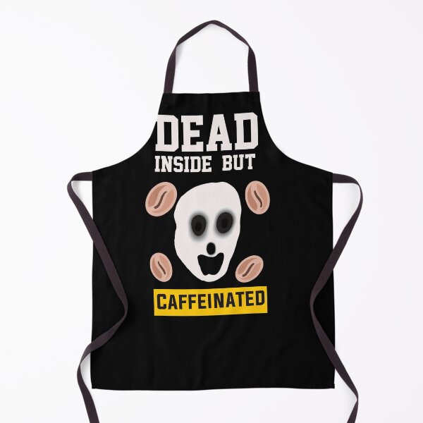Item preview, Dead Inside But Caffeinated designed and sold by papaipapai198.