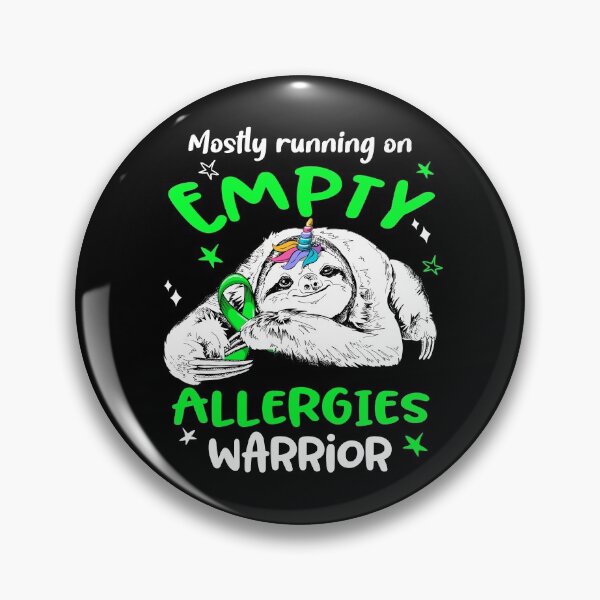 Item preview, Mostly running on Empty Allergies Warrior designed and sold by ElizabethS809.