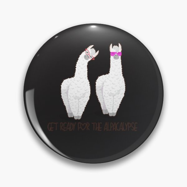 Item preview,  Get Ready For The Alpacalypse  designed and sold by WildRagsTees.