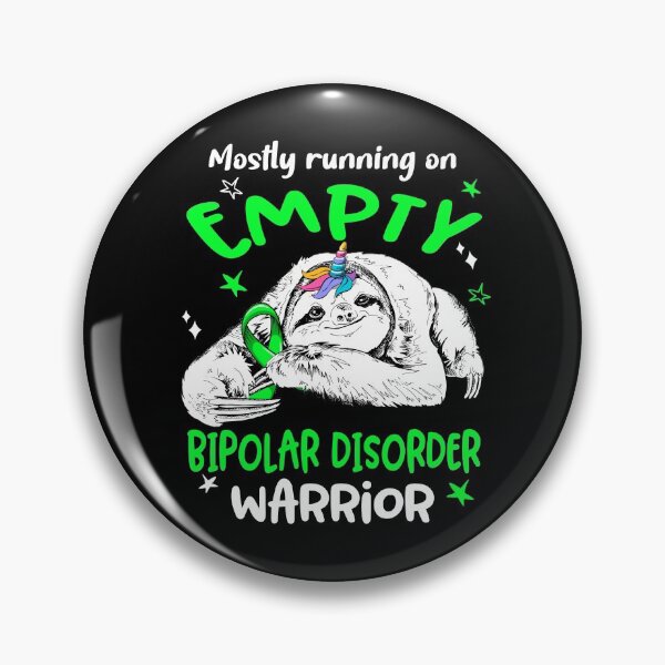 Item preview, Mostly running on Empty Bipolar Disorder Warrior designed and sold by ElizabethS809.