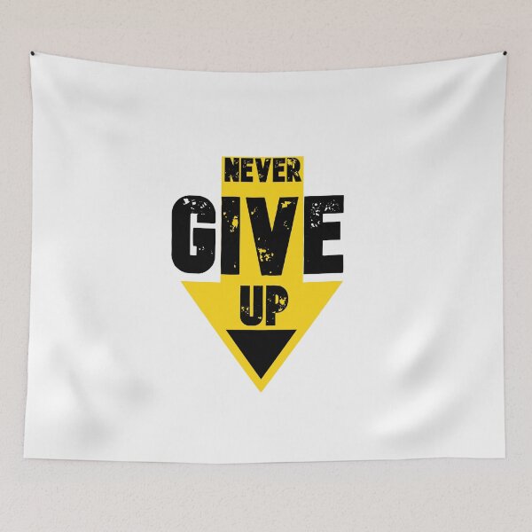 Item preview, never give up designed and sold by GYRS.