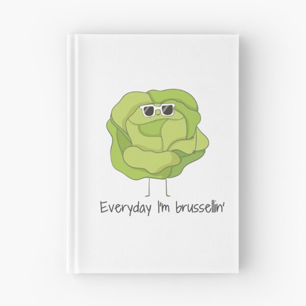 Item preview, Everyday I'm Brusselling- Funny Brussel Sprout designed and sold by DreamyPanda.