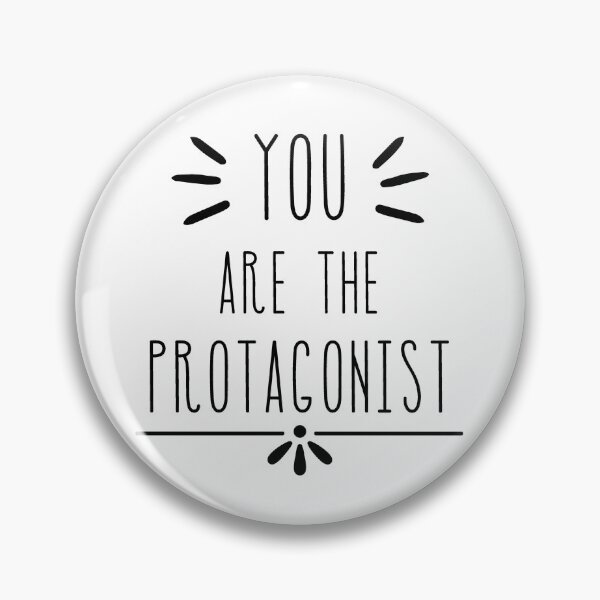 Item preview, You are the main character - You are the protagonist - Hero of your story designed and sold by For the love of Pixels.