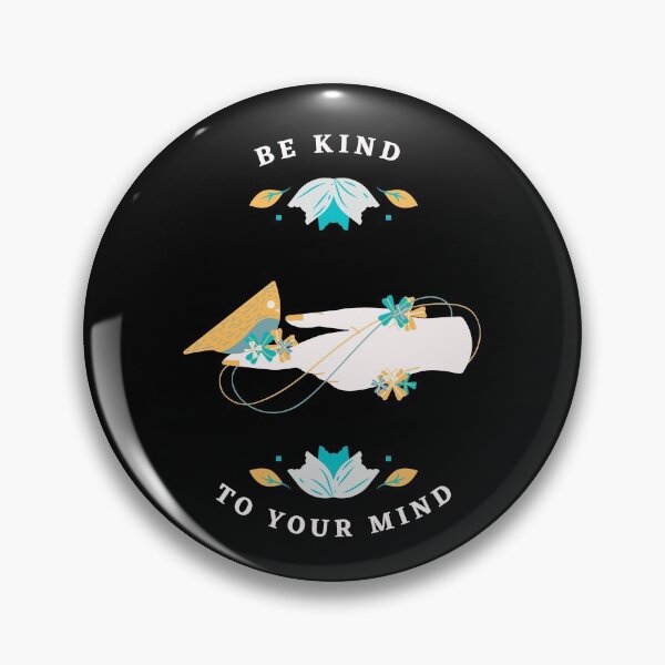 Item preview, Be Kind to your Mind designed and sold by Ila Mandlik.