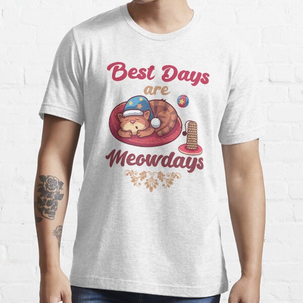 Best Days Are Meowdays Cat Sleeping Essential T-Shirt